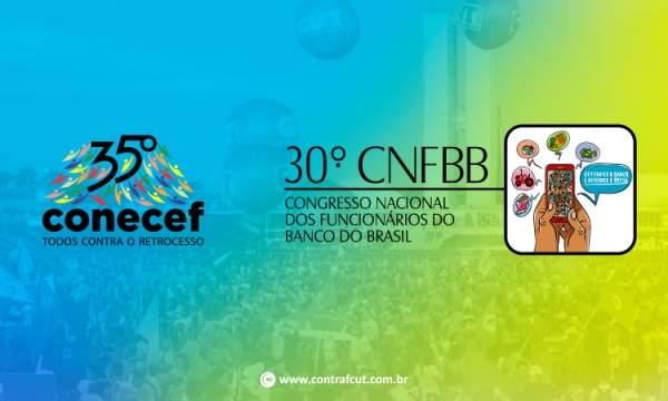 30º CNFBB enfocará defesa do Banco do Brasil e dos funcionários