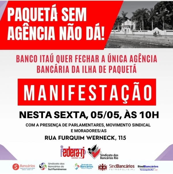 Sindicato vai protestar contra fechamento da única agência bancária de Paquetá