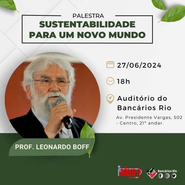 Leonardo Boff faz palestra sobre meio ambiente e sustentabilidade no dia 27 de junho
