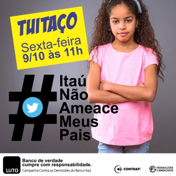Itaú incomodado com a campanha virtual #ItaúNãoDemitaMeusPais