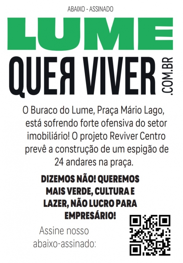Especulação imobiliária quer acabar com o Lume, a Praça Mário Lago