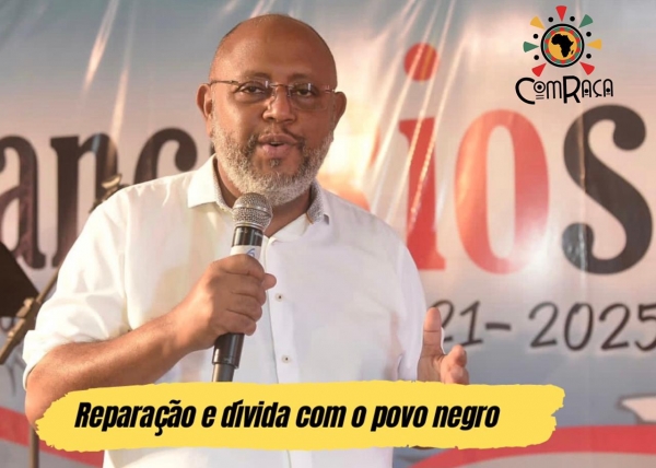 *Almir Aguiar – Secretário de Combate ao Racismo da Confederação Nacional dos Trabalhadores do Ramo Financeiro- Contraf-CUT