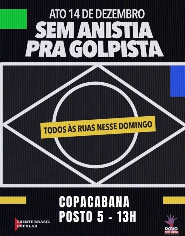 Ato neste domingo (14) defender&aacute; democracia e a n&atilde;o anistia para golpistas