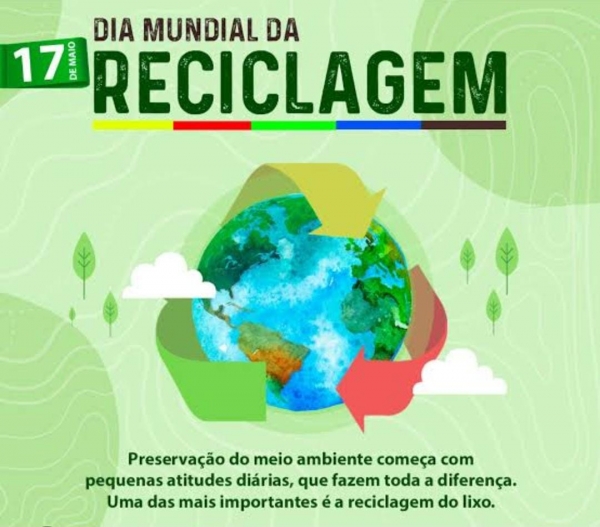 Hoje é o Dia Mundial da Reciclagem