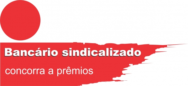 Show de prêmios para você bancários e bancárias sindicalizados