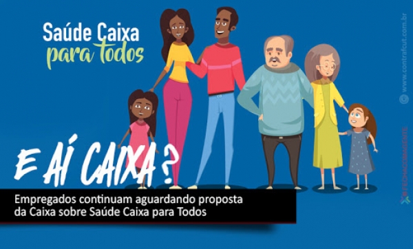 Defesa do SUS e Saúde Caixa para todos devem ser reivindicações da campanha