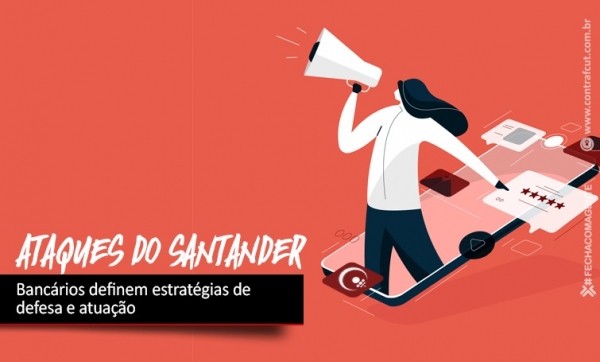 Bancários do Santander definem estratégias de luta via redes sociais