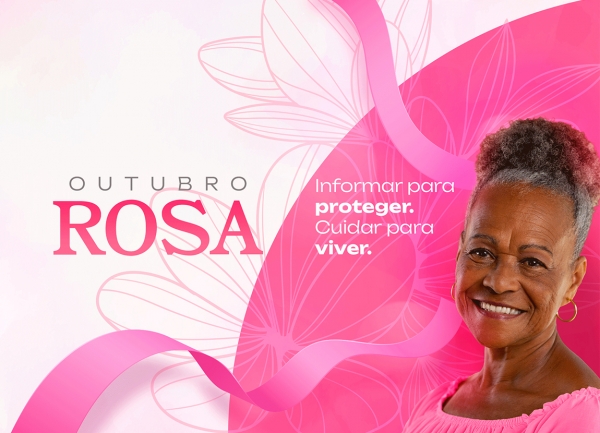 Outubro Rosa chama atenção para a importância da prevenção do câncer de mama