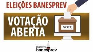 Vote Chapa Unidade pelo Banesprev