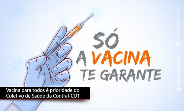Vacina Já para todos é a prioridade para o Coletivo de Saúde da Contraf-CUT