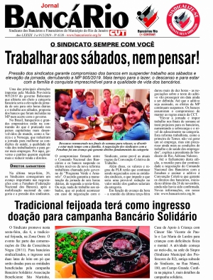 PENSANDO SEMPRE EM VOCÊ - Jornal Bancário, o veículo de comunicação do Sindicato preferido da categoria, será finalizado na terça-feira para levar informação atualizada sobre as negociações da categoria com a Fenaban