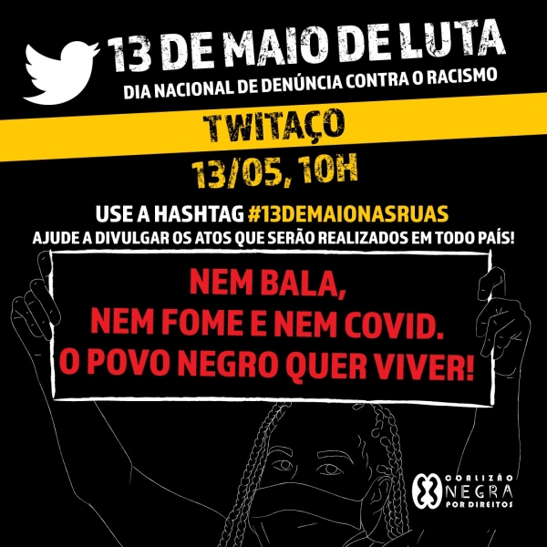 Tuitaço denuncia racismo no Dia da Abolição da Escravatura