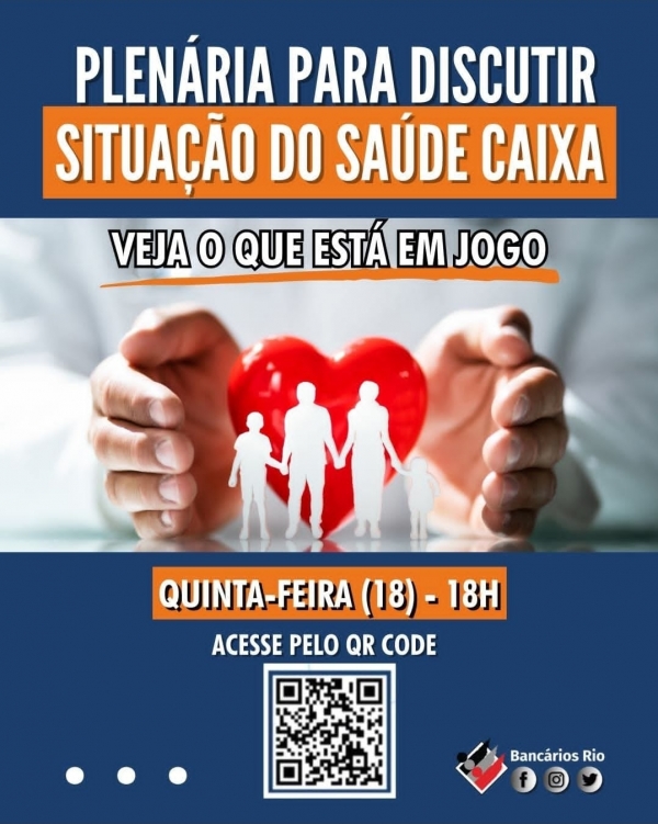 Plen&aacute;ria vai explicar impasses a respeito do ACT do Sa&uacute;de Caixa