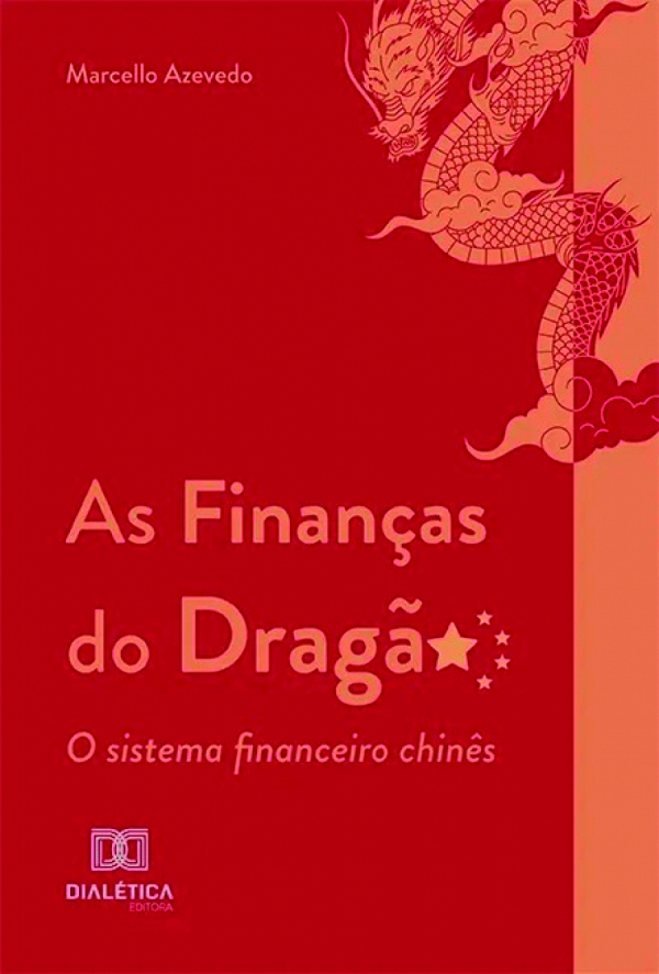 Bancário lança livro sobre o  sistema financeiro chinês